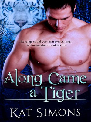 cover image of Along Came a Tiger